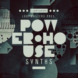 House素材Loopmasters Power House Synths MULTiFORMAT