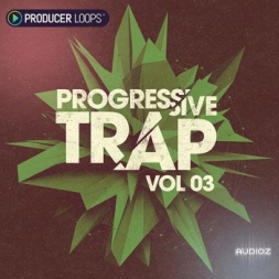 Trap素材Producer Loops Progressive Trap Vol 3 MULTiFORMAT