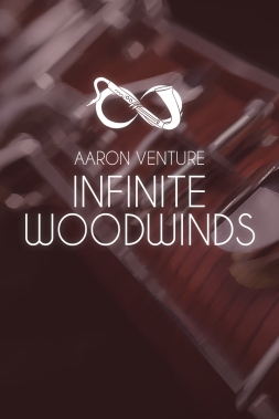 Aaron Venture - Infinite Woodwinds v2.0无限木管