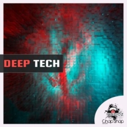 Chop Shop Samples Deep Tech WAV