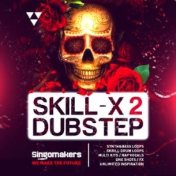 Dubstep素材Singomakers Skill-X-Dubstep Vol 2 MULTiFORMAT