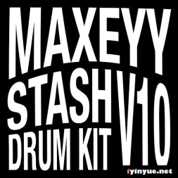 Maxeyy - Stash V10鼓组（WAV）- 鼓点样本