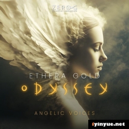 Zero-G - Ethera Gold Odyssey（KONTAKT）- Kontakt  人声采样